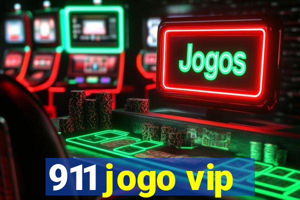 911 jogo vip